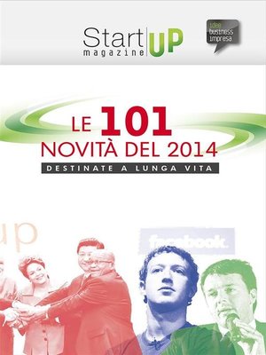 cover image of Startup Magazine--Le 101 novità del 2014 destinate a lunga vita